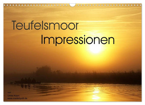 Teufelsmoor Impressionen (Wandkalender 2026 DIN A3 quer), CALVENDO Monatskalender