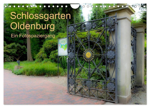 Schlossgarten Oldenburg. Ein Fotospaziergang (Wandkalender 2027 DIN A4 quer), CALVENDO Monatskalender