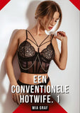 Een Conventionele Hotwife. 1
