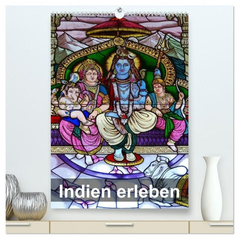 Indien erleben (hochwertiger Premium Wandkalender 2027 DIN A2 hoch), Kunstdruck in Hochglanz