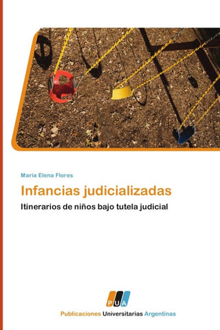 Infancias judicializadas