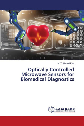 Optically Controlled Microwave Sensors for Biomedical Diagnostics