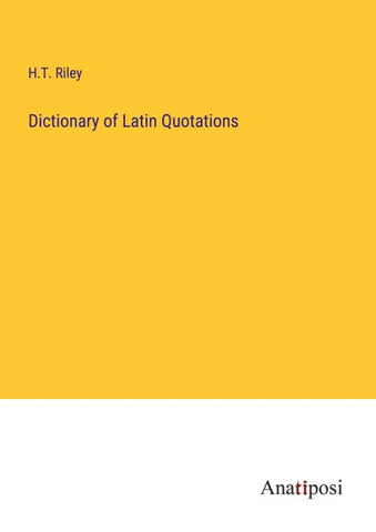 Dictionary of Latin Quotations
