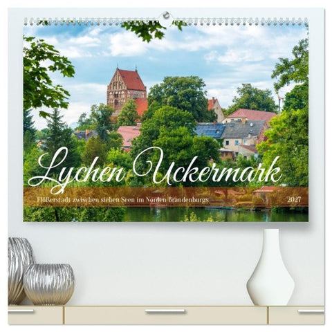 Lychen Uckermark (hochwertiger Premium Wandkalender 2027 DIN A2 quer), Kunstdruck in Hochglanz