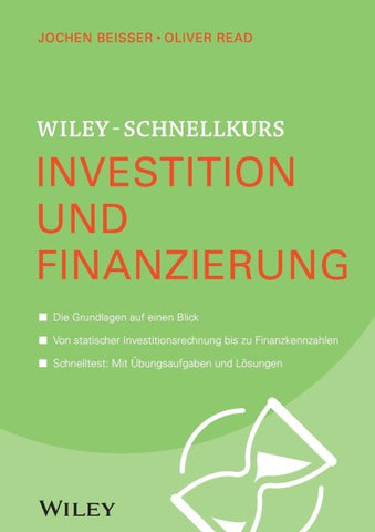 Wiley-Schnellkurs Investition und Finanzierung