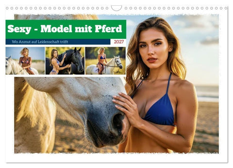 Sexy - Model mit Pferd (Wandkalender 2027 DIN A3 quer), CALVENDO Monatskalender