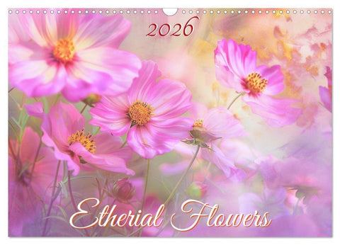 Etherial flowers (Wall Calendar 2026 DIN A3 landscape), CALVENDO 12 Month Wall Calendar