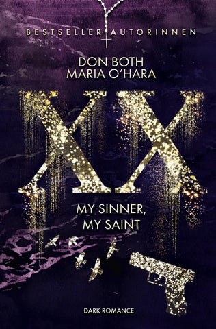 XX - my sinner, my saint
