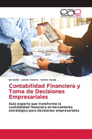 Contabilidad Financiera y Toma de Decisiones Empresariales