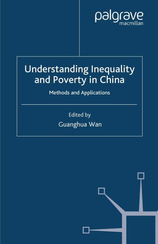 Understanding Inequality and Poverty in China