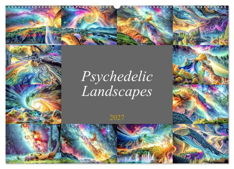Psychedelic Landscapes (Wall Calendar 2027 DIN A2 landscape), CALVENDO 12 Month Wall Calendar