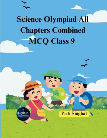 Science Olympiad All Chapters Combined MCQ Class 9