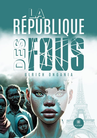 La république des fous