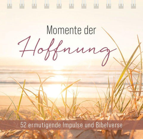 Momente der Hoffnung – Aufstellbuch
