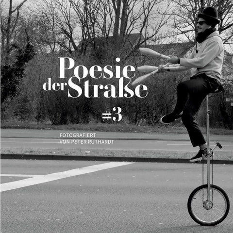 Poesie der Straße #3