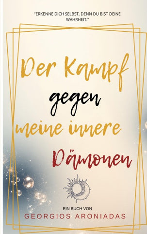 Der Kampf gegen meine inneren Dämonen