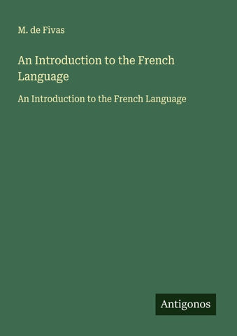 An Introduction to the French Language