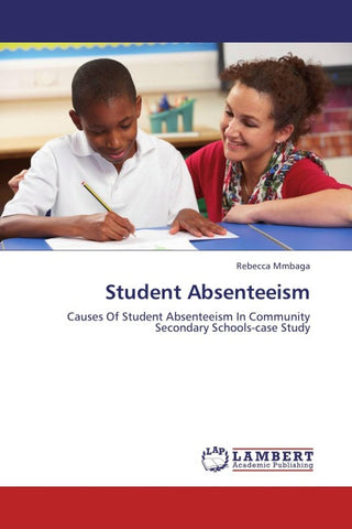Student Absenteeism