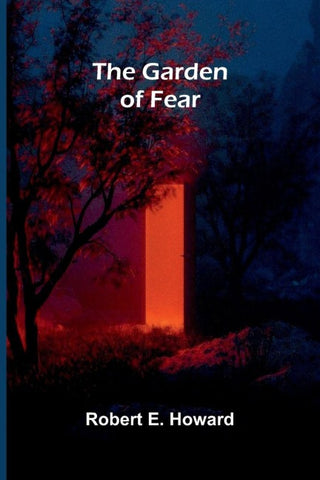The Garden of Fear