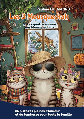 Les 3 Mousquechats - tome 2