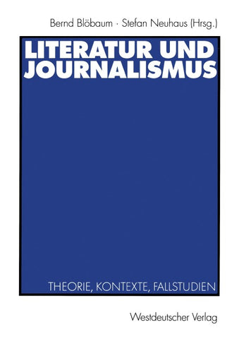 Literatur und Journalismus