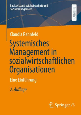 Systemisches Management in sozialwirtschaftlichen Organisationen