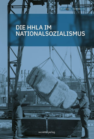Die HHLA im Nationalsozialismus