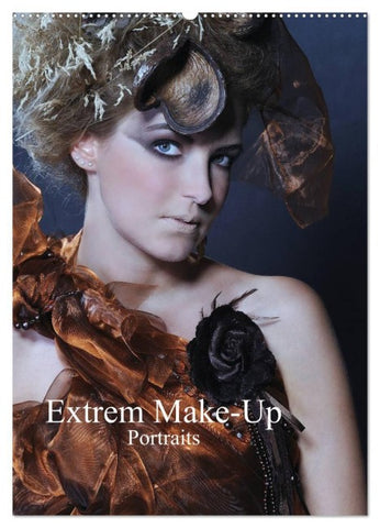 Extrem Make-Up Portraits (Wandkalender 2026 DIN A2 hoch), CALVENDO Monatskalender