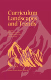 Curriculum Landscapes and Trends