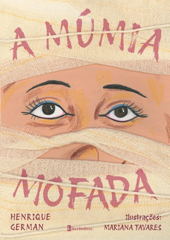 A MÚMIA MOFADA
