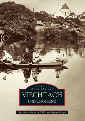 Viechtach und Umgebung