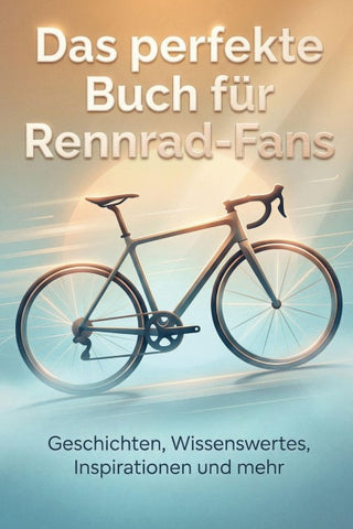 Das perfekte Buch für Rennrad-Fans