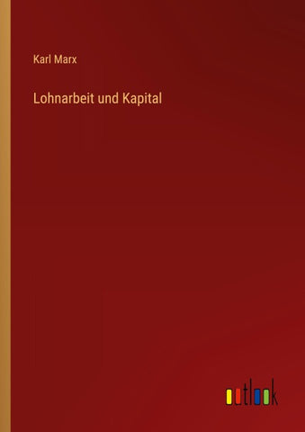 Lohnarbeit und Kapital