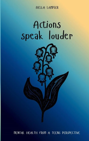Actions Speak Louder