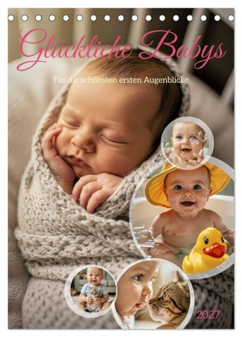 Glückliche Babys (Tischkalender 2027 DIN A5 hoch), CALVENDO Monatskalender