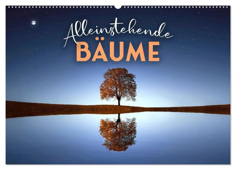 Alleinstehende Bäume (Wandkalender 2027 DIN A2 quer), CALVENDO Monatskalender
