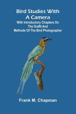 Bird studies with a camera