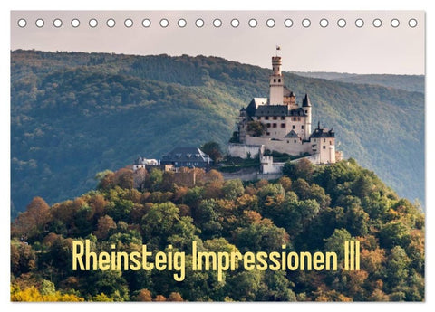 Rheinsteig Impressionen III (Tischkalender 2027 DIN A5 quer), CALVENDO Monatskalender