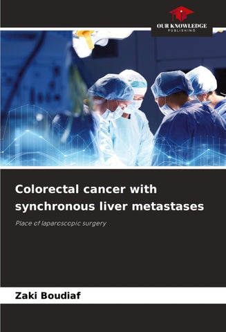 Colorectal cancer with synchronous liver metastases