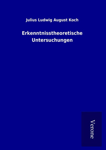 Erkenntnisstheoretische Untersuchungen