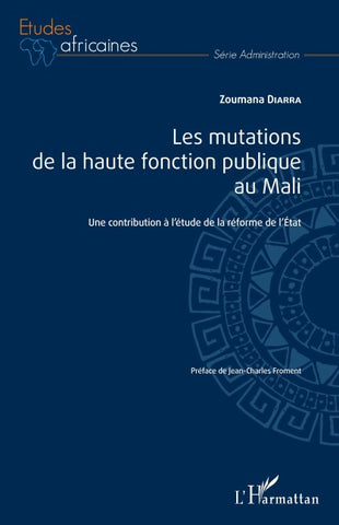 Les mutations de la haute fonction publique au Mali