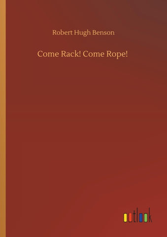 Come Rack! Come Rope!