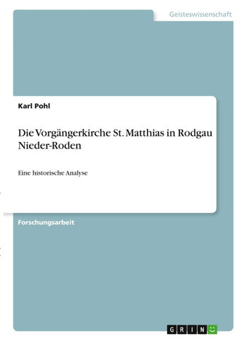Die Vorgängerkirche St. Matthias in Rodgau Nieder-Roden