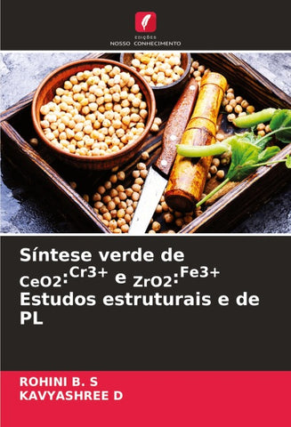 Síntese verde de CeO2:Cr3+ e ZrO2:Fe3+ Estudos estruturais e de PL