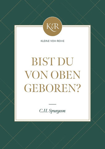 Bist du von oben geboren?