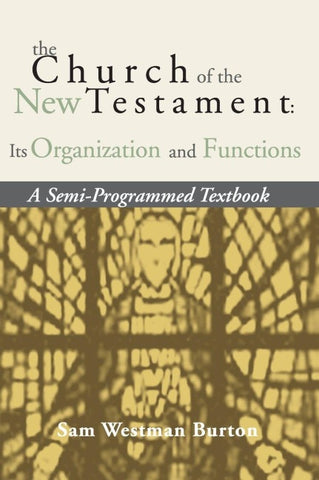The Church of the New Testament