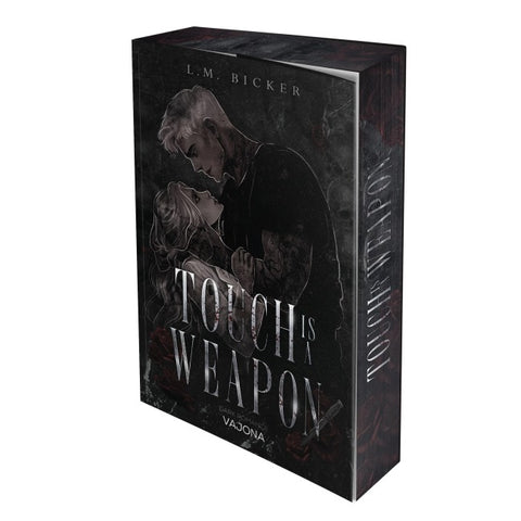 Touch is a Weapon