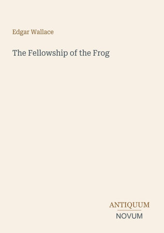The Fellowship of the Frog