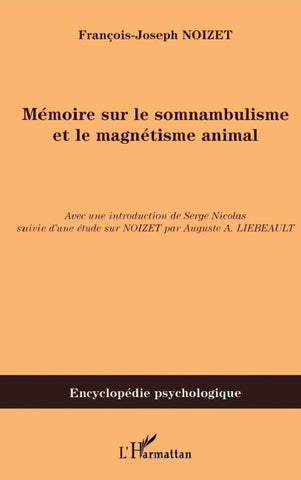 Mémoire sur le somnambulisme et le magnétisme animal