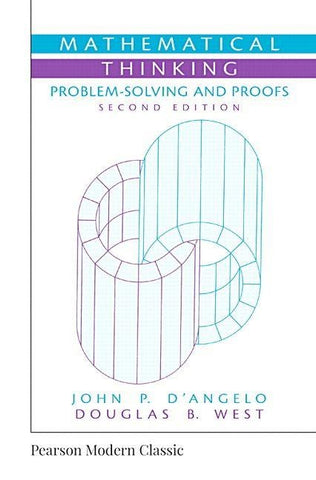 Mathematical Thinking: Problem-Solving and Proofs (Classic Version)
